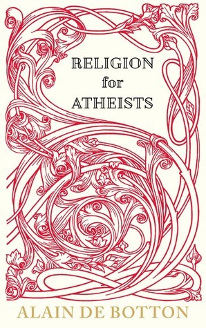 Religion for Atheists - Agricola Street Books