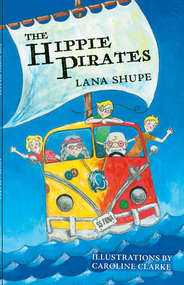 The Hippie Pirates - Agricola Street Books