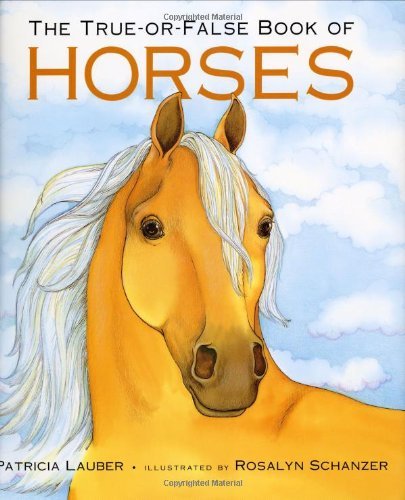 The True-or-False Book of Horses - Agricola Street Books