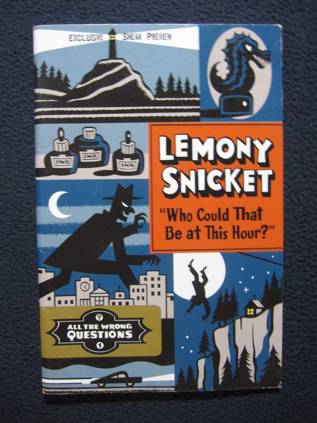 Lemony Snicket "Who Could That Be at This Hour?" All the Wrong Questions - Agricola Street Books