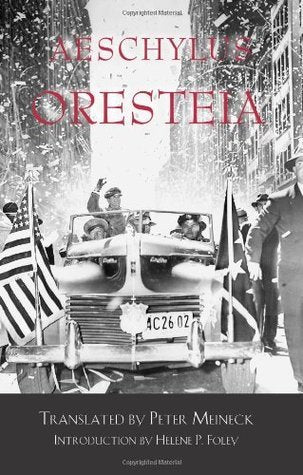 Oresteia (Oresteia #1-3) - Agricola Street Books