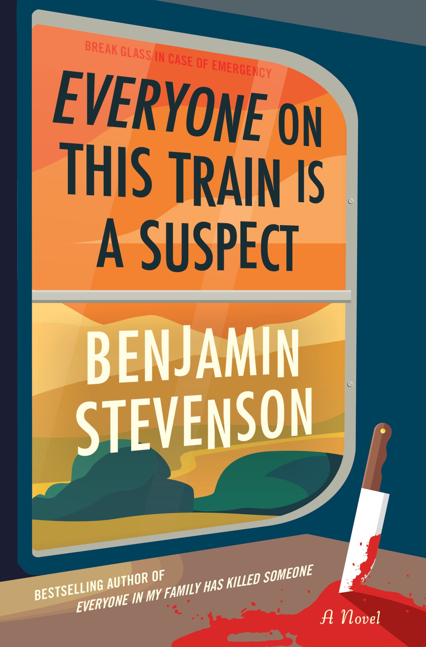 Everyone on This Train Is a Suspect (Ernest Cunningham #2)