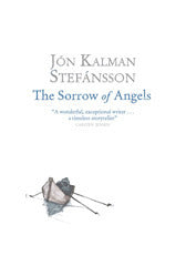 The Sorrow of Angels - Agricola Street Books