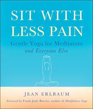 Sit With Less Pain - Agricola Street Books