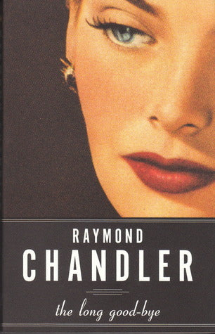 The Long Goodbye (Philip Marlowe #6) - Agricola Street Books