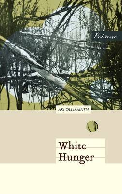 White Hunger - Agricola Street Books