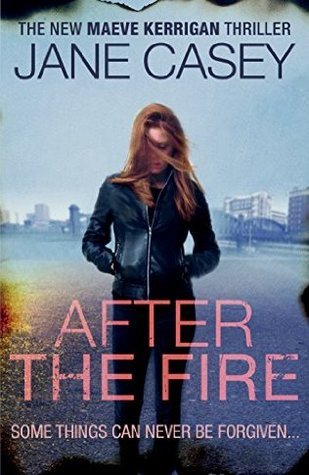 After the Fire (Maeve Kerrigan #6) - Agricola Street Books