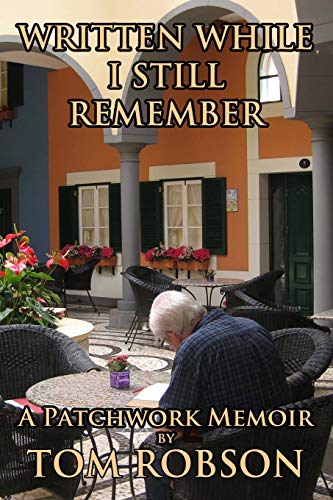 Written While I Still Remember - Agricola Street Books