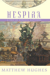 Hespira: a tale of Henghis Hapthorn - Agricola Street Books