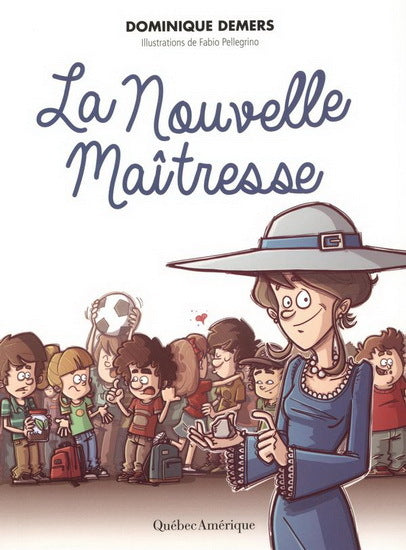 La nouvelle maîtresse - Agricola Street Books