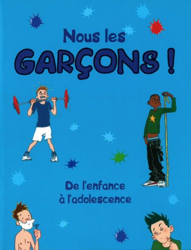 Nous les garçons! - Agricola Street Books
