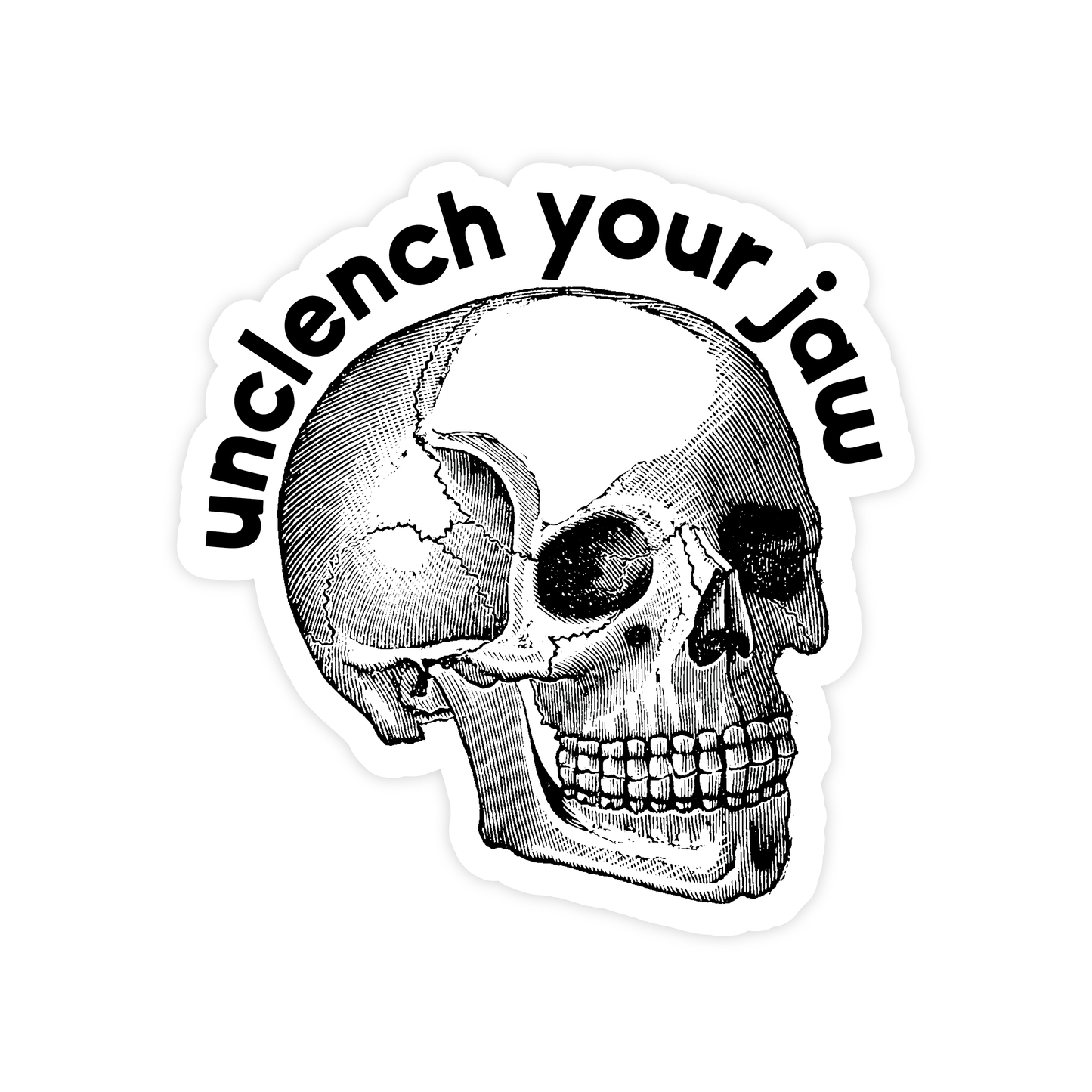 Pretty by Her - Unclench Your Jaw Skull Funny Halloween STICKER