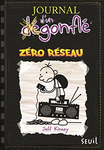 Zéro réseau (Diary of a Wimpy Kid #10) - Agricola Street Books