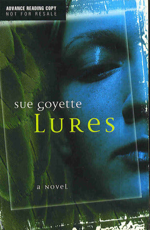 Lures: A novel - Agricola Street Books