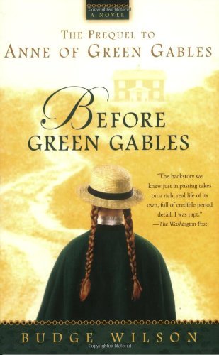 Before Green Gables - Agricola Street Books