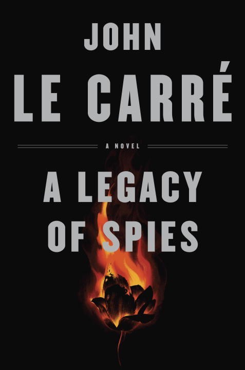A Legacy of Spies - Agricola Street Books