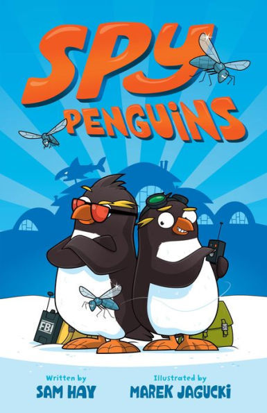 Spy Penguins (Spy Penguins #1) - Agricola Street Books