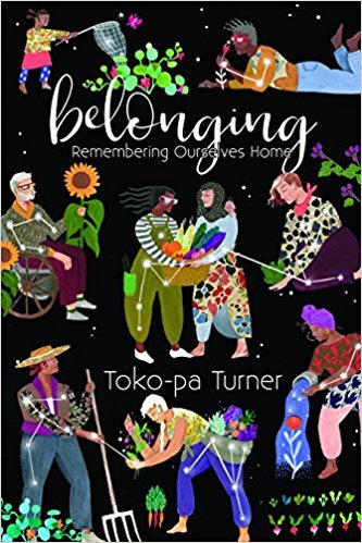 Belonging: Remembering Ourselves Home - Agricola Street Books