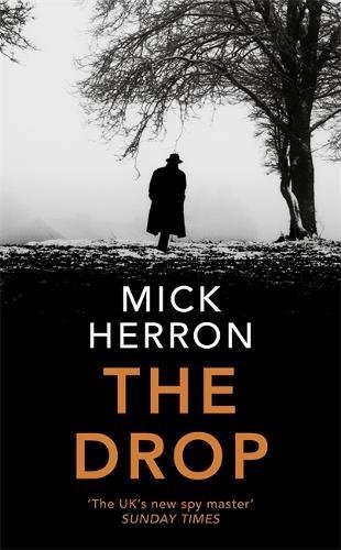 The Drop (Slough House #5.5) - Agricola Street Books