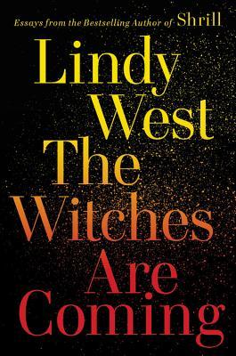 The Witches Are Coming - Agricola Street Books