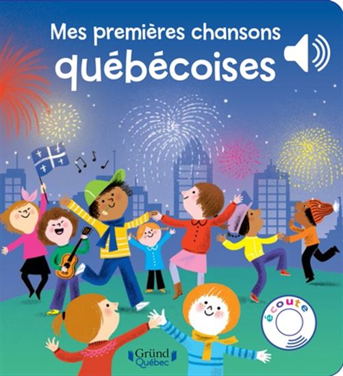 Mes premières chansons québécoises - Agricola Street Books