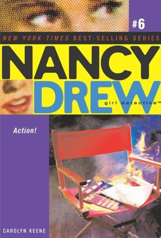 Action! (Nancy Drew: Girl Detective #6) - Agricola Street Books