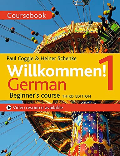 Willkommen! 1 (Third edition) German Beginner’s course - Agricola Street Books