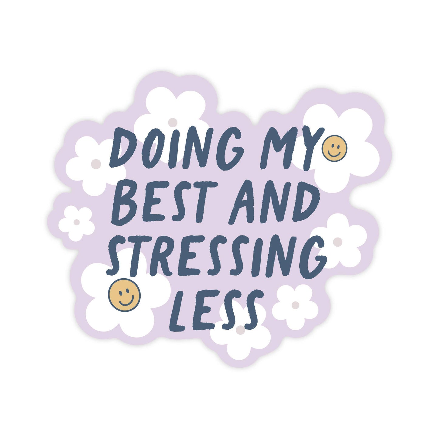 Simple Whimsy - Doing My Best & Stressing Less Sticker - Agricola Street Books