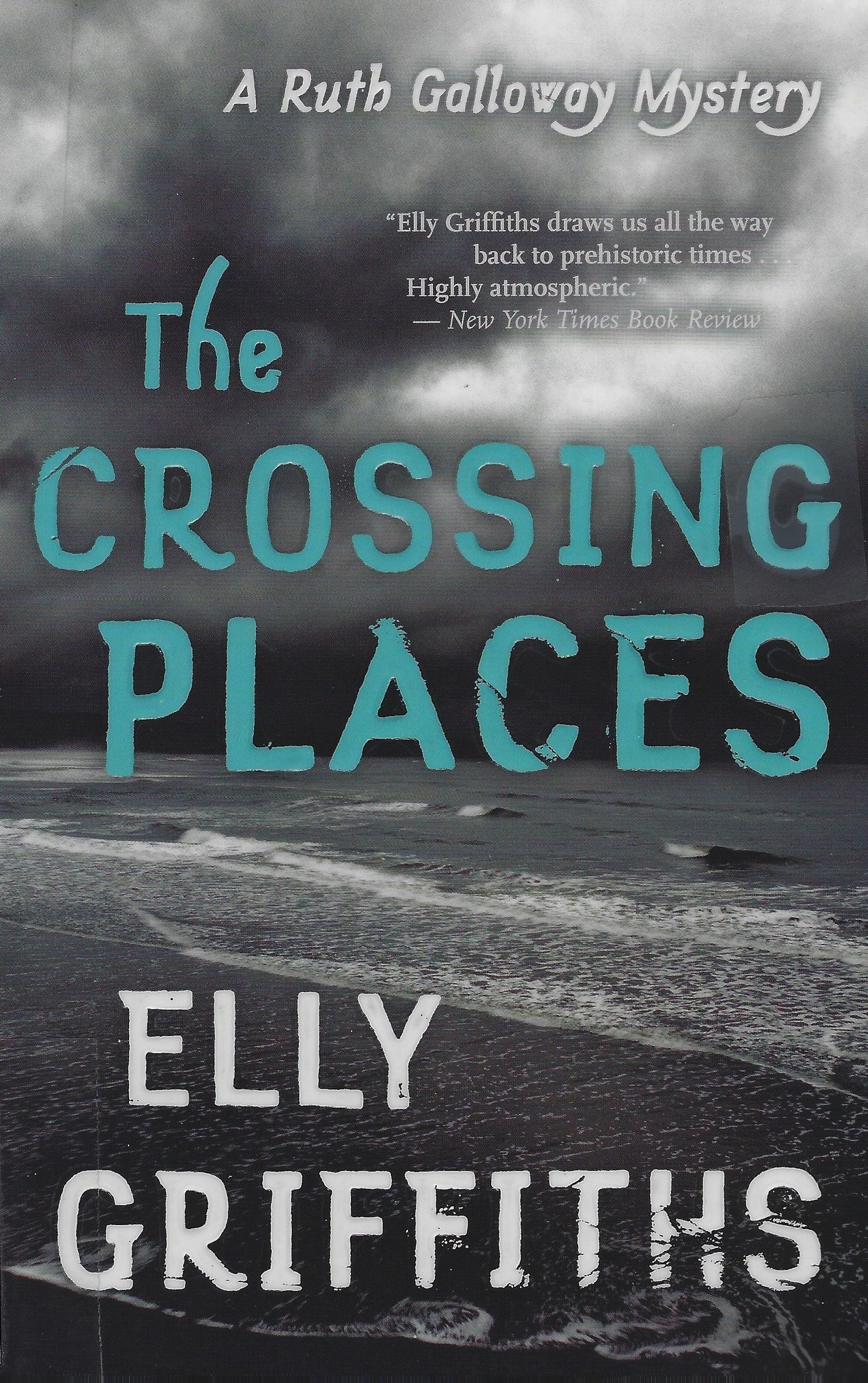 The Crossing Places (Ruth Galloway #1) - Agricola Street Books