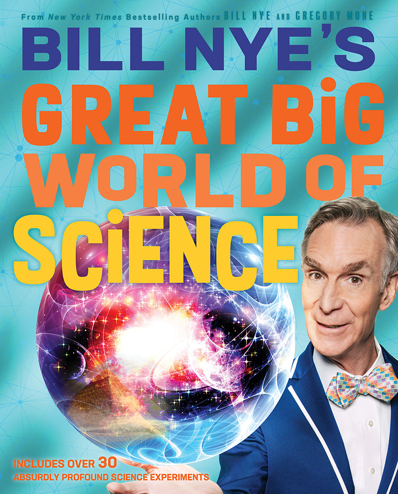 Bill Nye's Great Big World of Science - Agricola Street Books