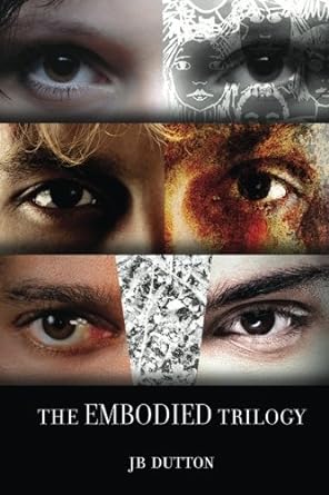 The Embodied Trilogy (Three Books in One: Silent Symmetry; Starley's Rust; Diamond Splinters) - Agricola Street Books