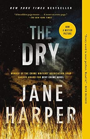 The Dry (Aaron Falk #1) - Agricola Street Books