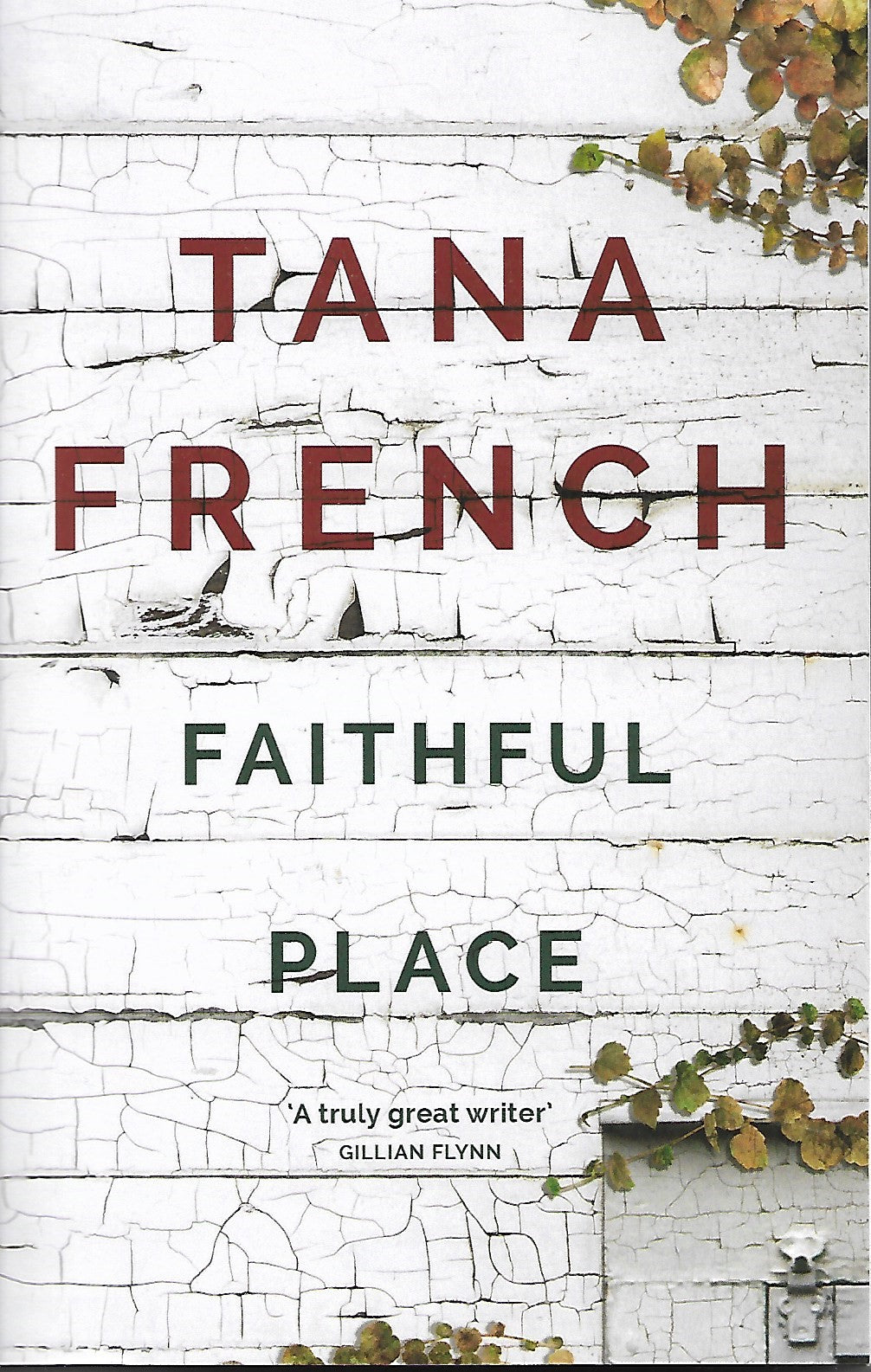 Faithful Place (Dublin Murder Squad #3) - Agricola Street Books