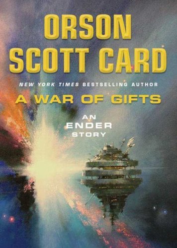 A War of Gifts (Ender's Saga #1.1) - Agricola Street Books