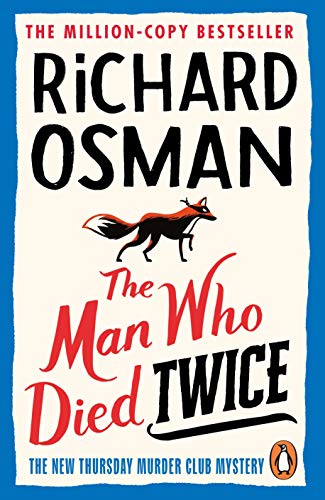 The Man Who Died Twice (Thursday Murder Club #2) - Agricola Street Books