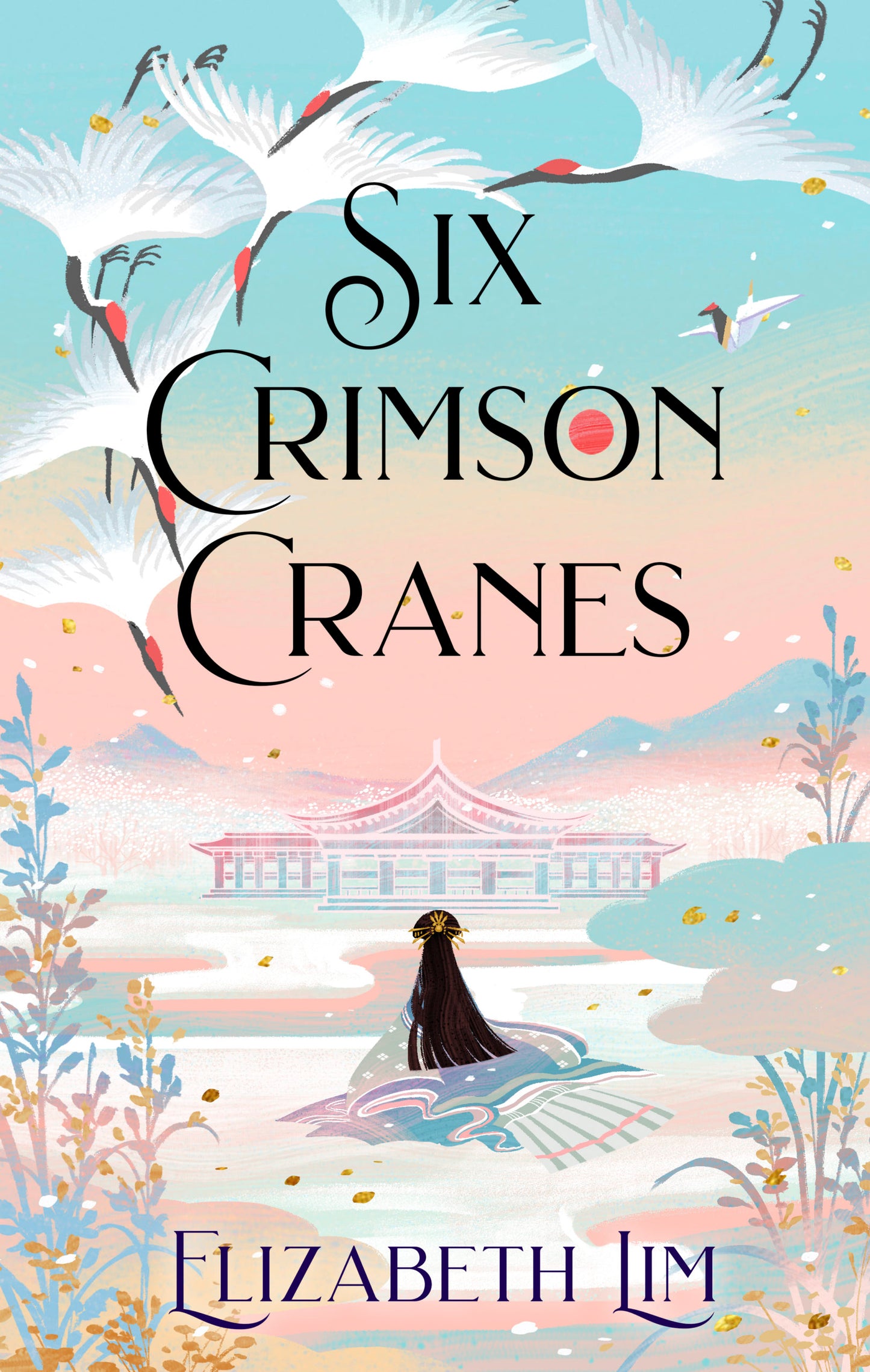 Six Crimson Cranes (Six Crimson Cranes #1) - Agricola Street Books