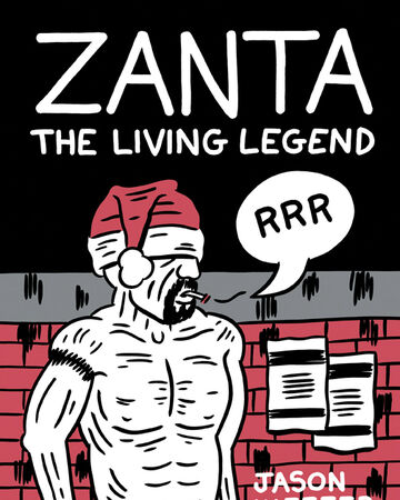 Zanta: The Living Legend - Agricola Street Books