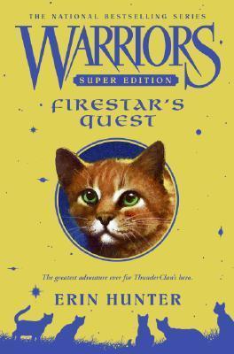 Firestar's Quest (Warriors: Super Edition #1) - Agricola Street Books