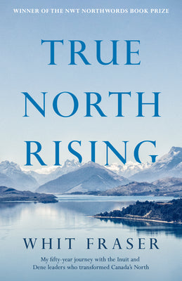 True North Rising - Agricola Street Books