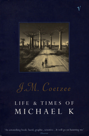 Life & Times of Michael K - Agricola Street Books