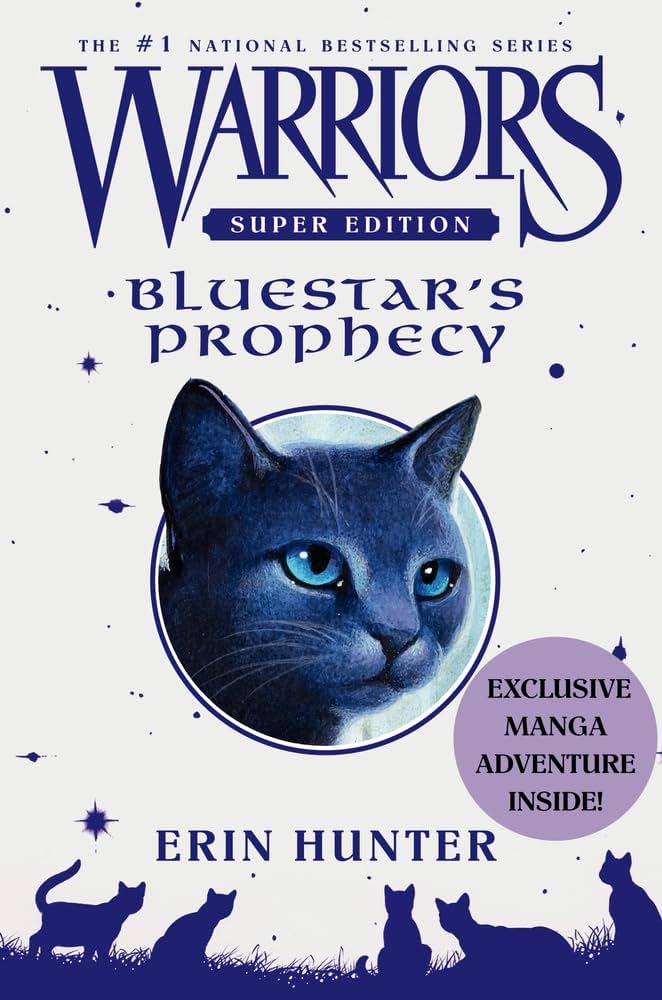 Warriors Super Edition: Bluestar's Prophecy - Agricola Street Books
