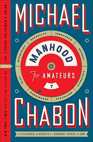 Manhood for Amateurs - Agricola Street Books