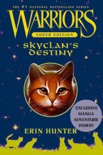 SkyClan's Destiny (Warriors: Super Edition #3) - Agricola Street Books