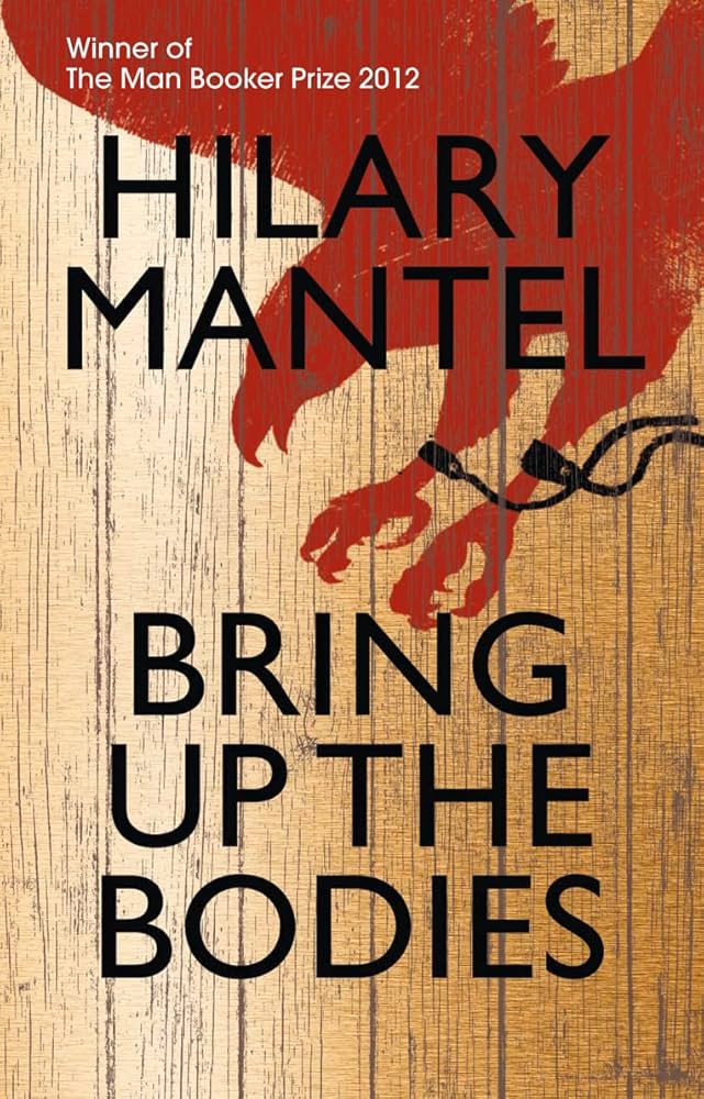 Bring Up the Bodies - Agricola Street Books