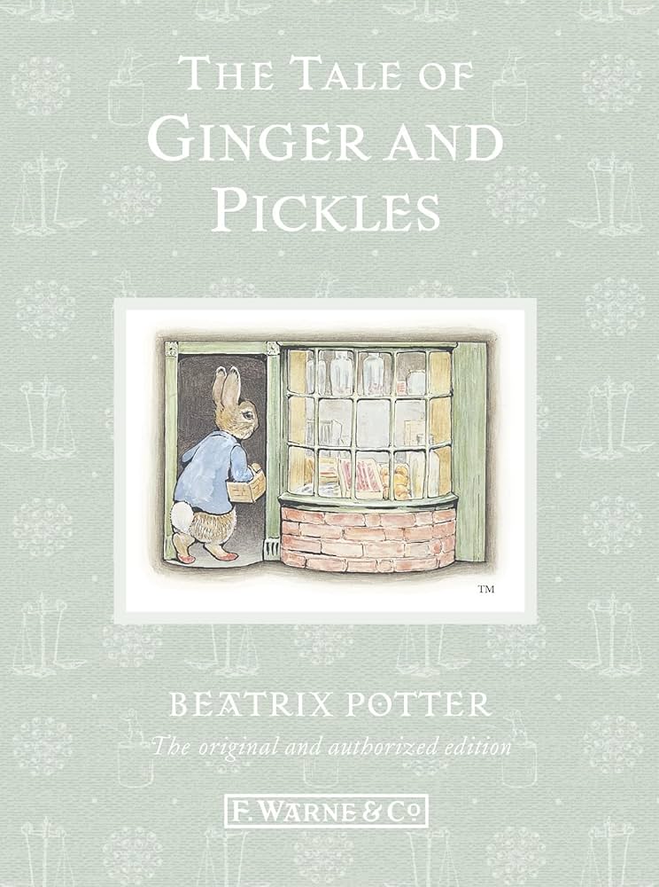 The Tale of Ginger and Pickles - Agricola Street Books