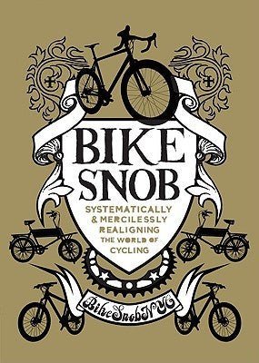 Bike Snob - Agricola Street Books