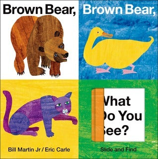 Brown Bear, Brown Bear, What Do You See? Slide and Find - Agricola Street Books