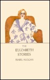 The Elizabeth Stories - Agricola Street Books