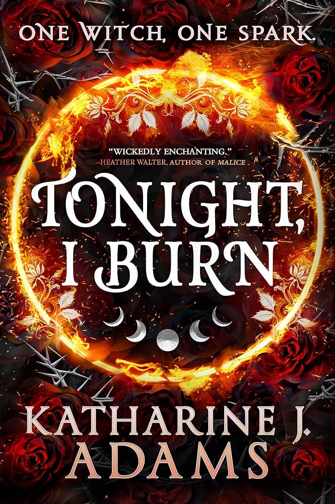Tonight, I Burn (The Witches of Halstett, 1) - Agricola Street Books