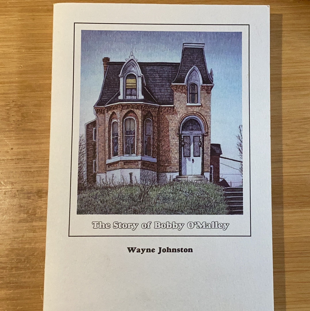 The Story of Bobby O’Malley - Agricola Street Books